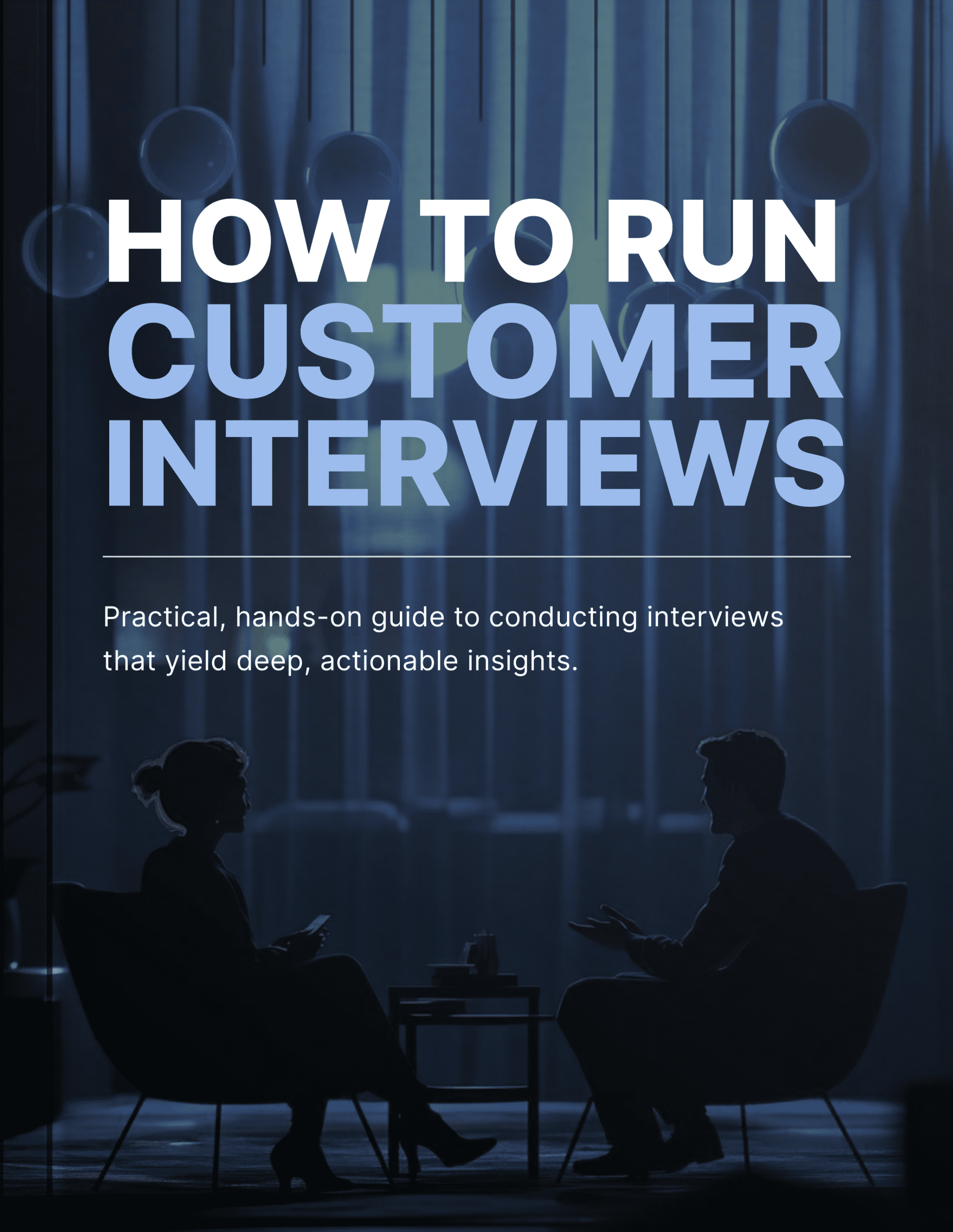 How to Run Effective Customer Interviews - Book