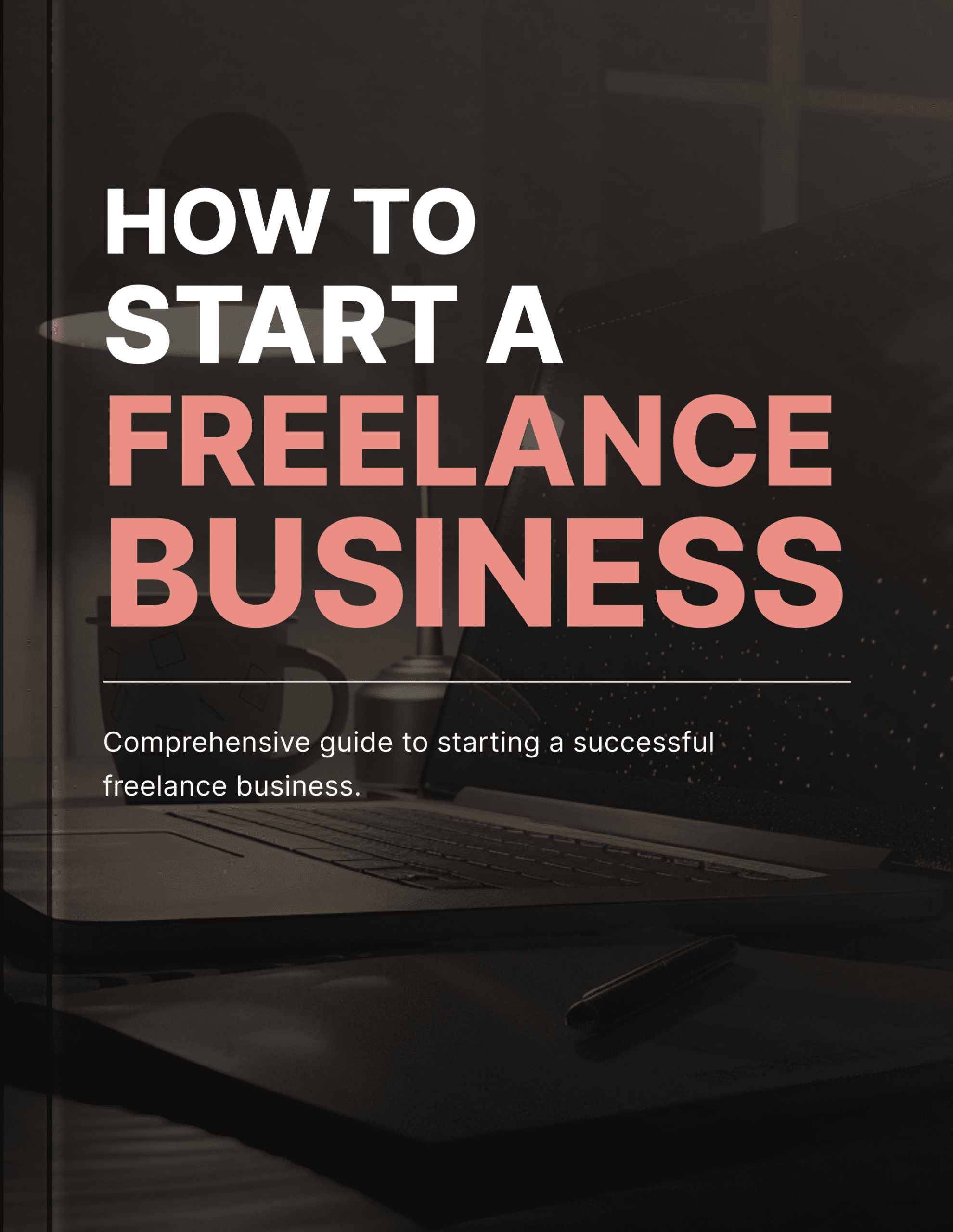How to Start a Freelance Business - Book