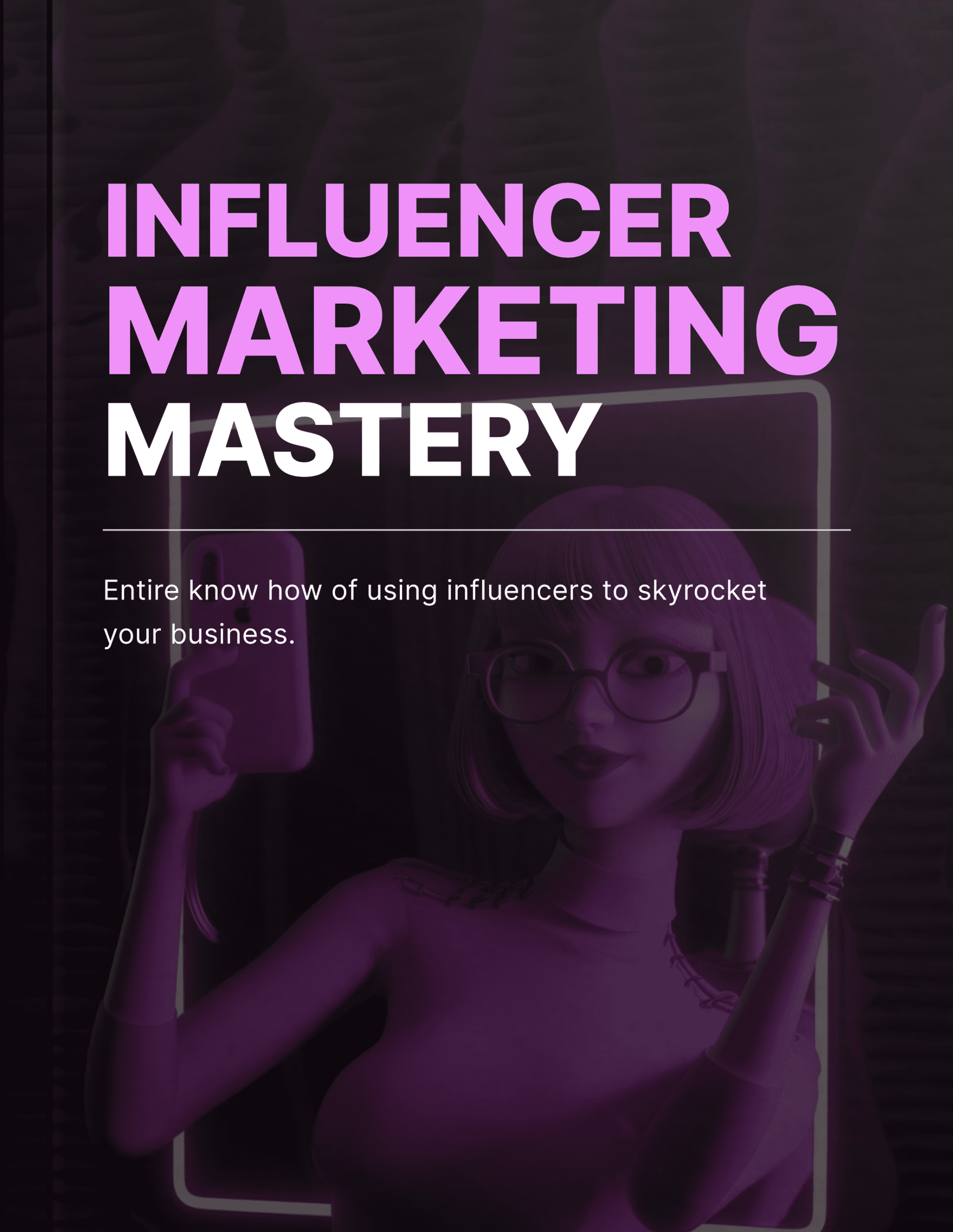 Influencer Marketing Mastery - Book
