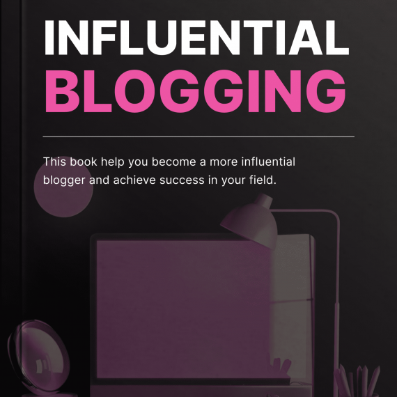 Influential Blogging - Book