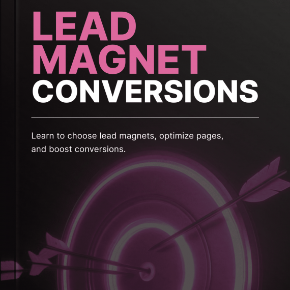 Lead Magnet Conversions - Book