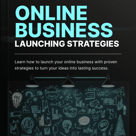 Online Business Launching Strategies - Book