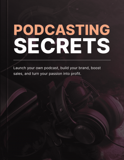 Podcasting Secrets - Book