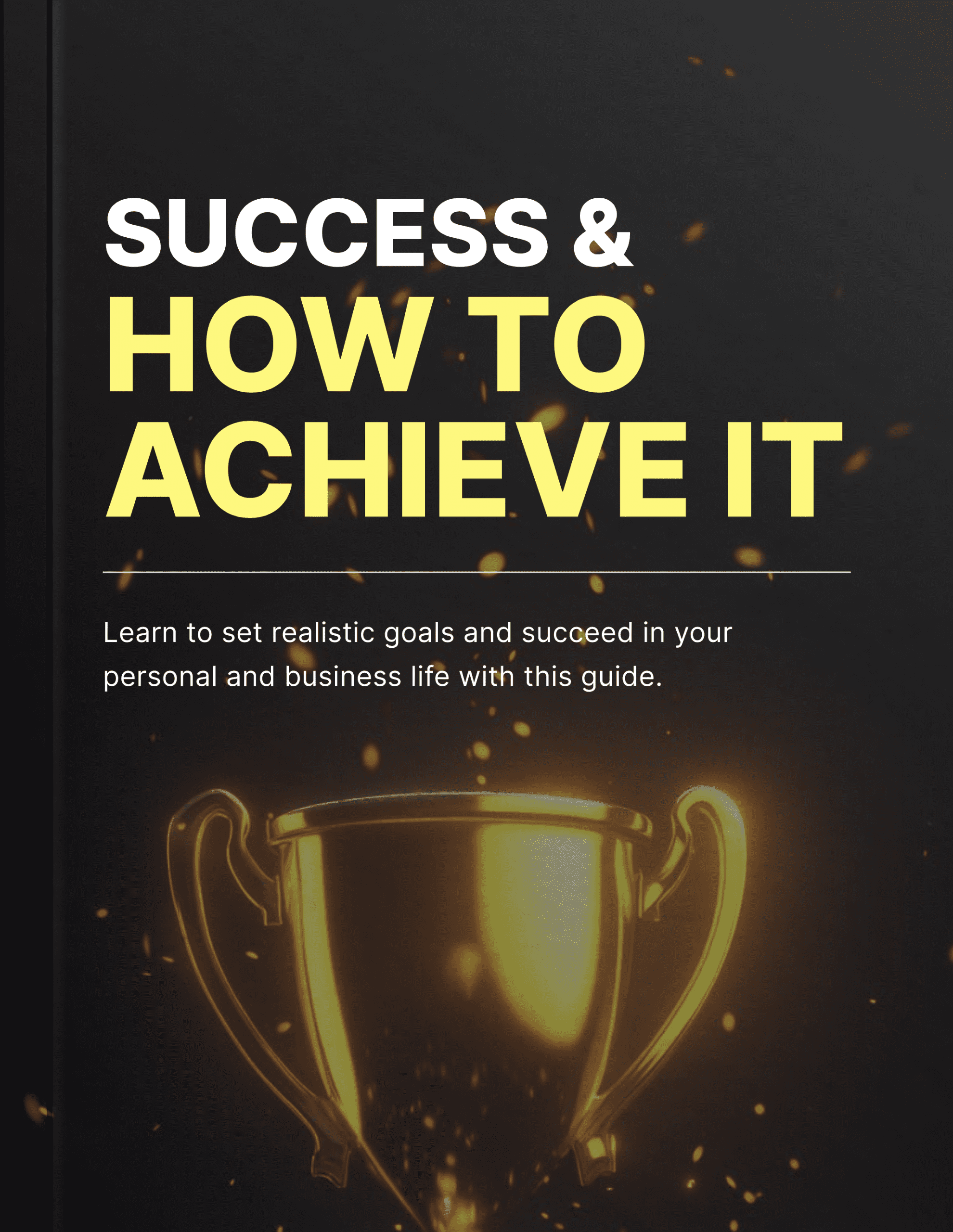 Success & How to Achieve it - Book