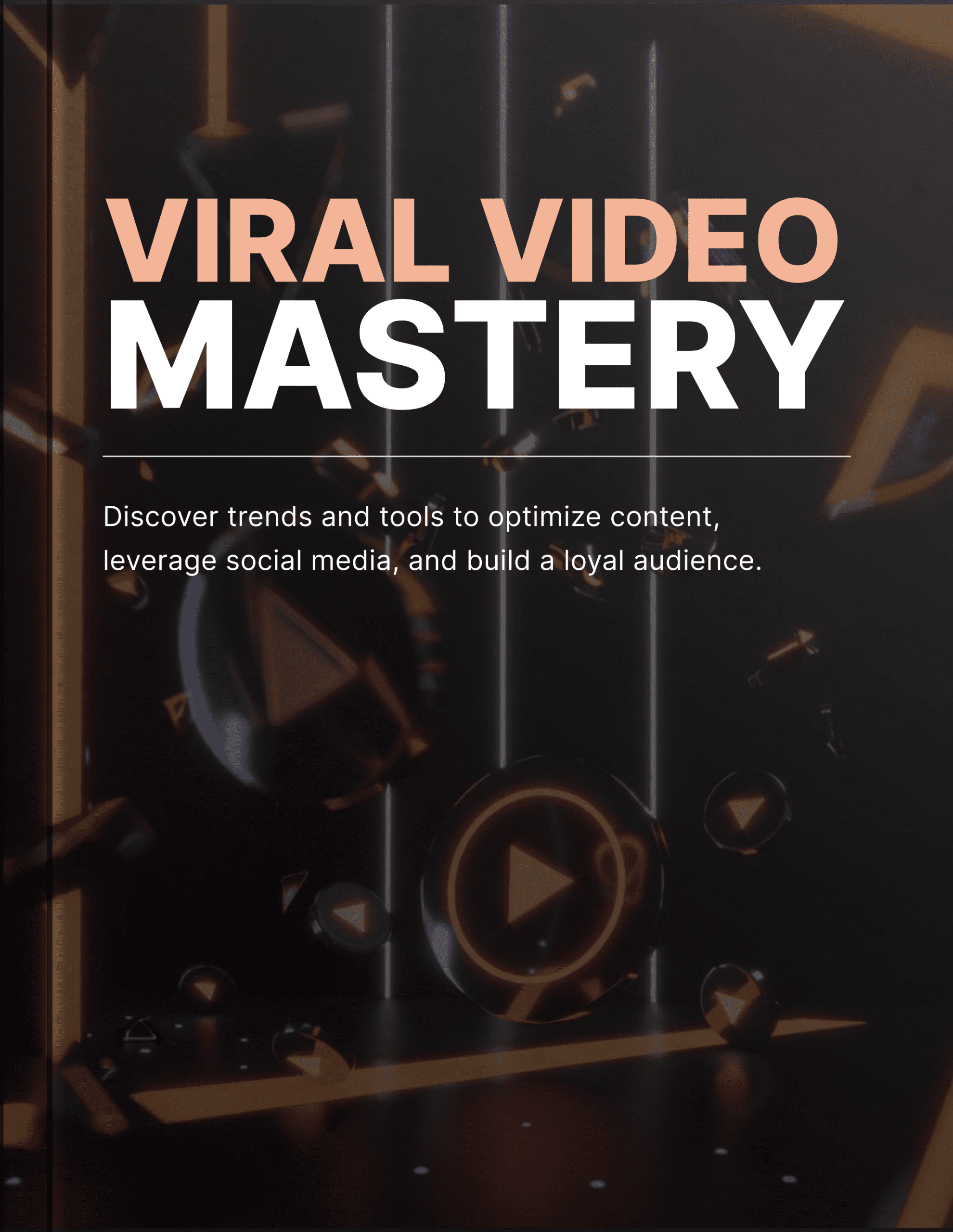 Viral Video Mastery - Book