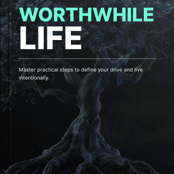 WorthWhile Life - Book